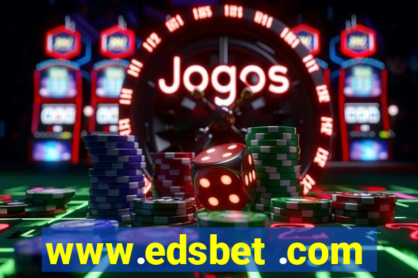 www.edsbet .com